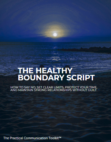 THE HEALTHY BOUNDARY SCRIPT