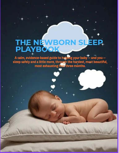 The Newborn Sleep Playbook