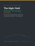 The High-Yield Wealth Strategy