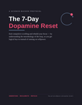 The 7-Day Dopamine Reset